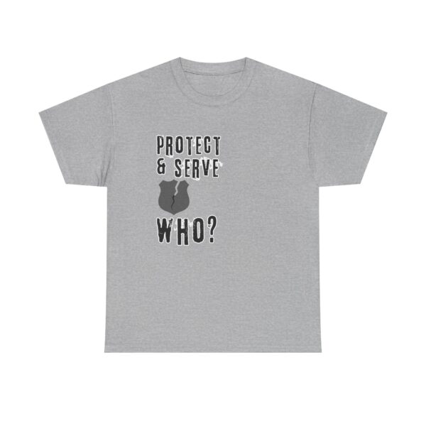 Protect & Serve Who? - Image 9